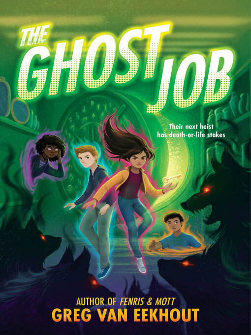 Title details for The Ghost Job by Greg van Eekhout - Available